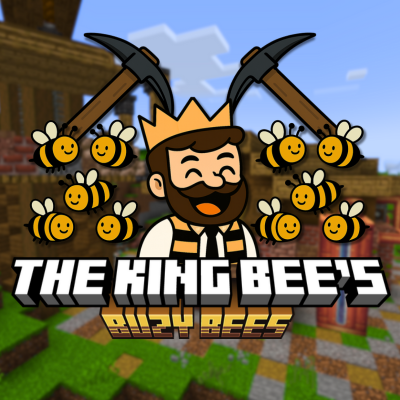 The King Bee's Buzy Bees