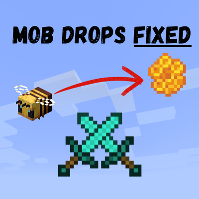 Mob Drops Fixed