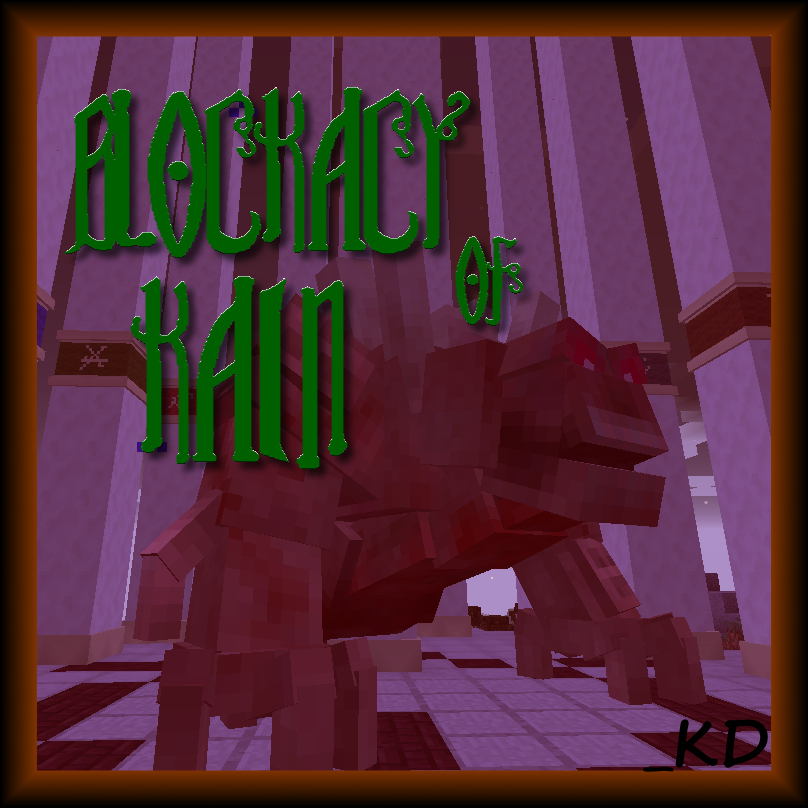 Blockacy of Kain