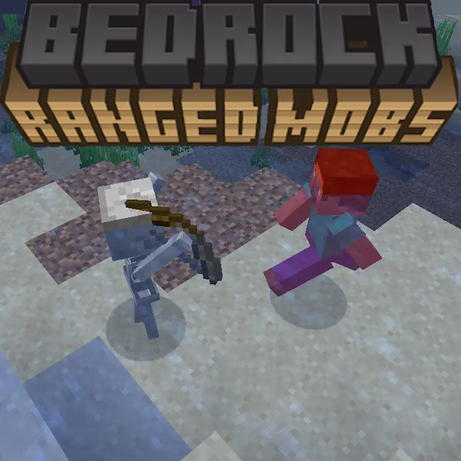 Bedrock Ranged Mobs