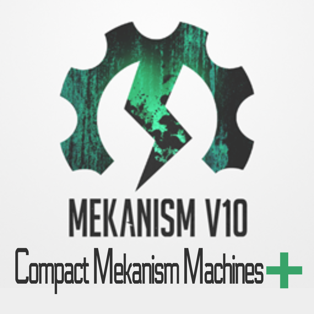 Compact Mekanism Machines Plus