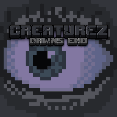 Creaturez: Dawns End