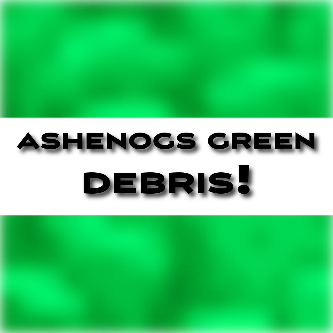AshenOG's Green Debris! logo