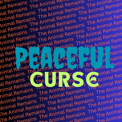 Peaceful Curse