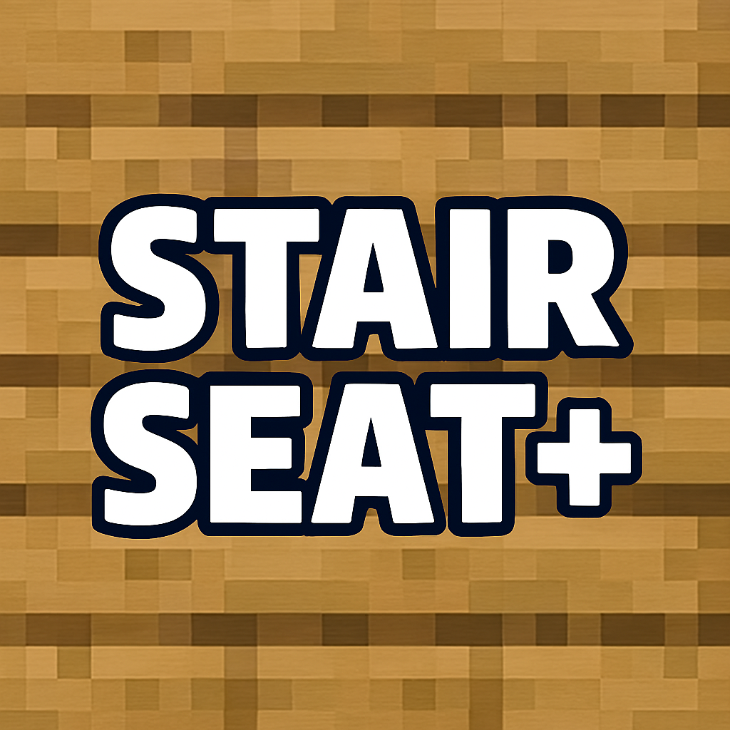Stair Seat +