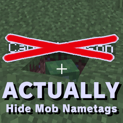 Hide Mob Nametags