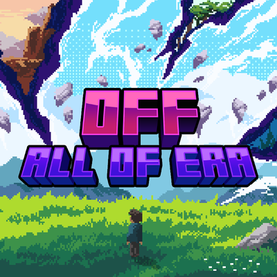 OFF: All Of Era