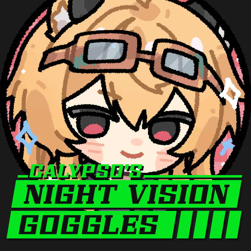 Calypso's Night Vision Goggles