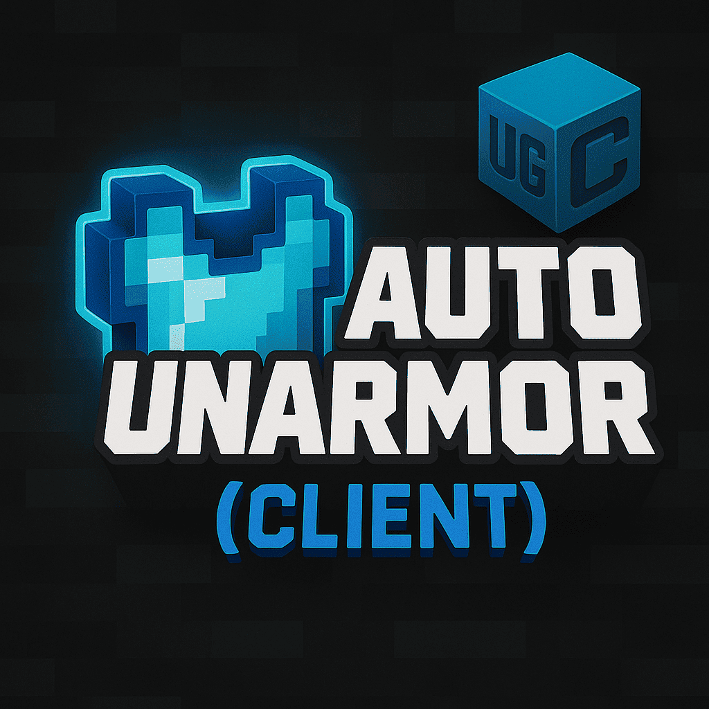 AutoUnArmorX (Client)