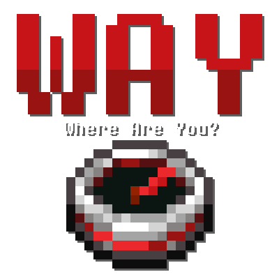 WAY: Where Are You?