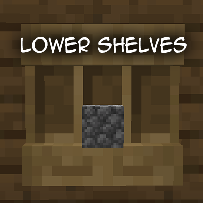 Lower Shelves