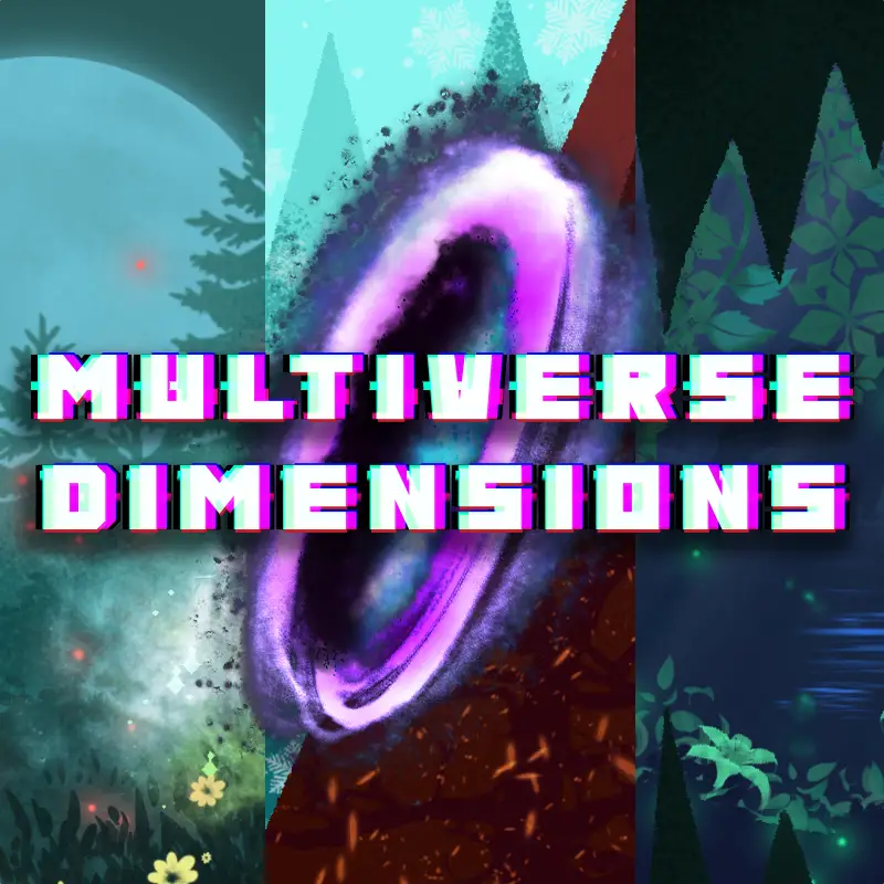 Multiverse Dimensions – Explore Infinite Dimensions