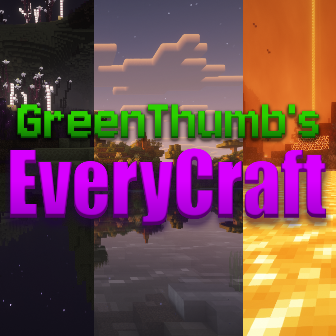 GreenThumb's EveryCraft