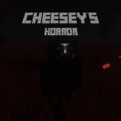 Cheesey's Horror