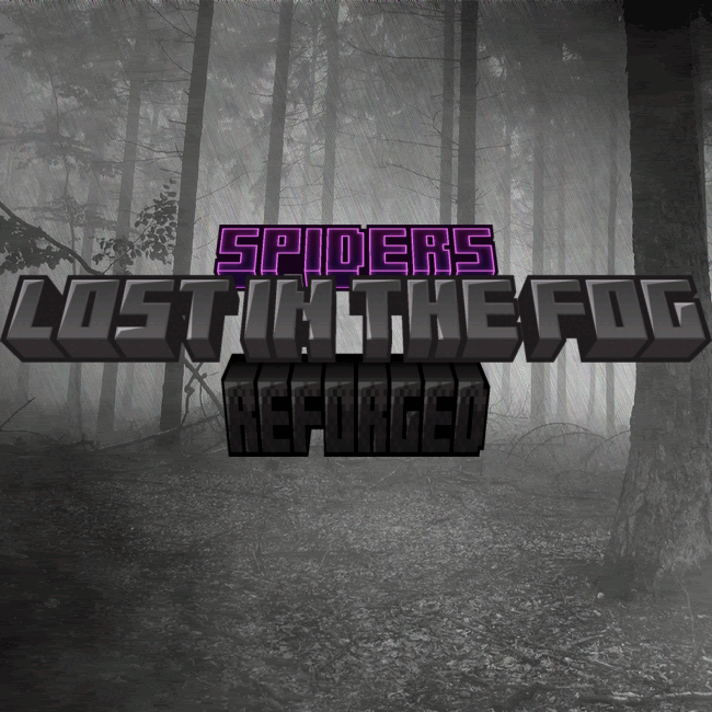 Spider's Lost In The Fog Reforged