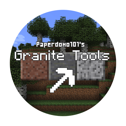 Overview - Granite Tools - Mods - Projects - Minecraft 