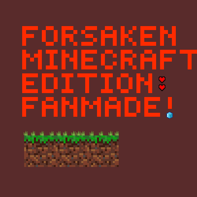 Roblox Forsaken: Fanmade