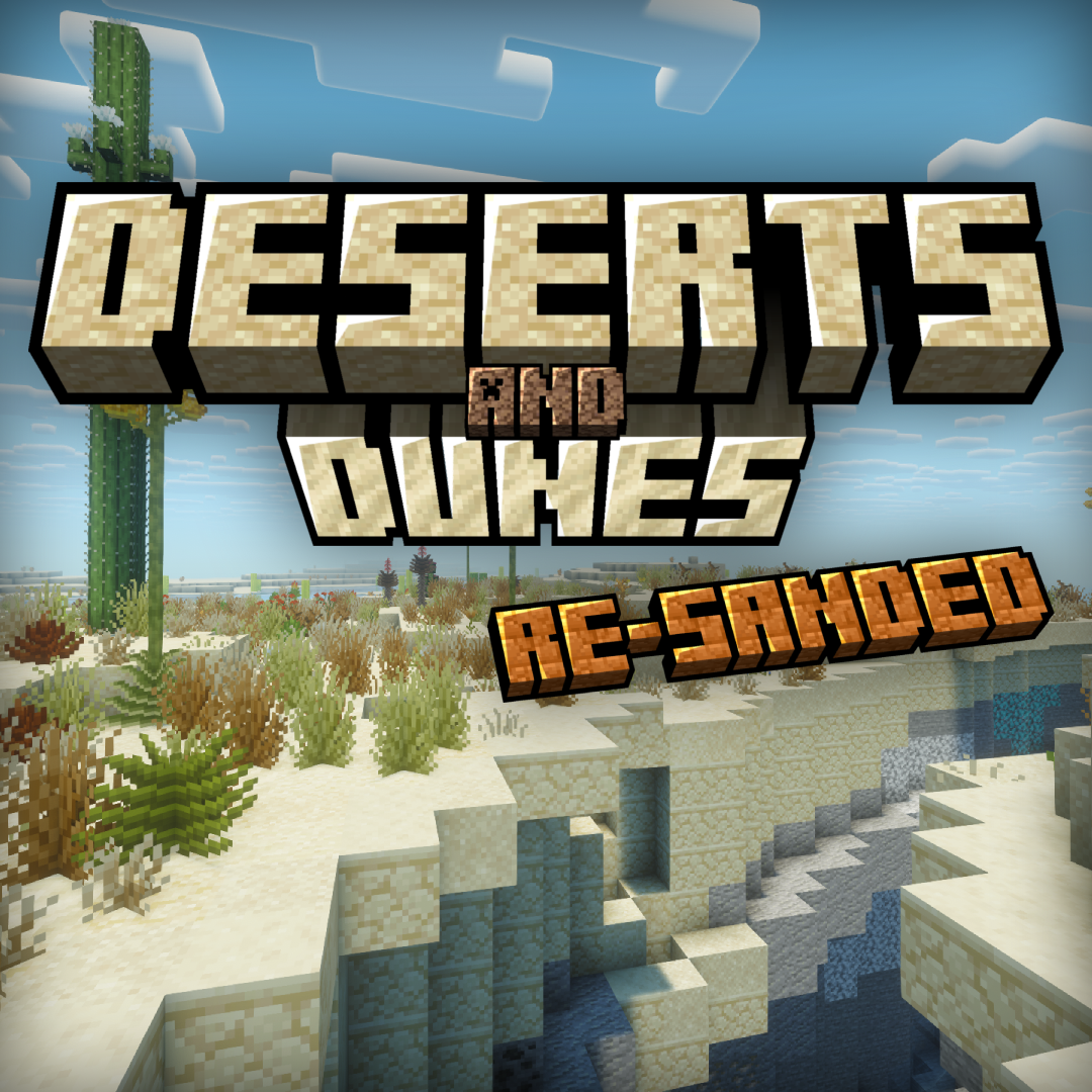 Deserts and Dunes Re-sanded