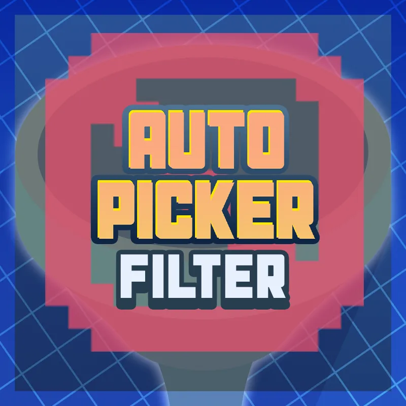 Auto Pickup Filter [Loot Filter]