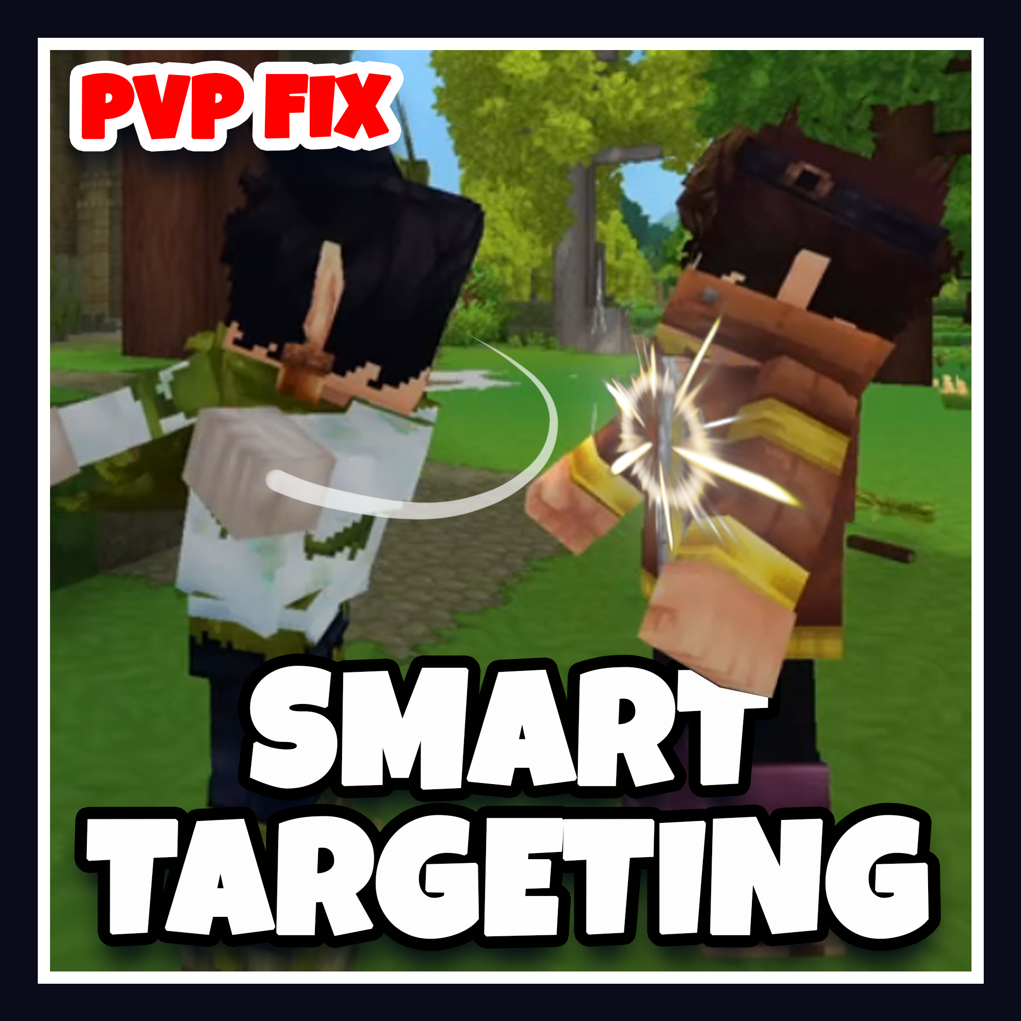 Smart Targeting - PVP Fix