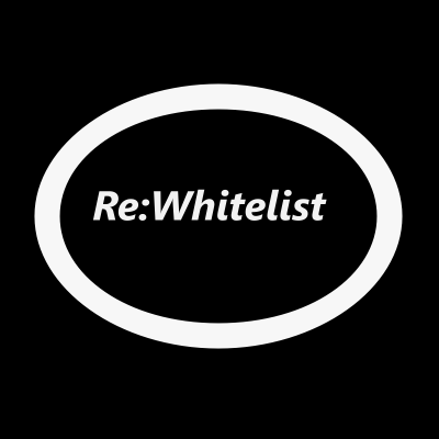 Re:Whitelist