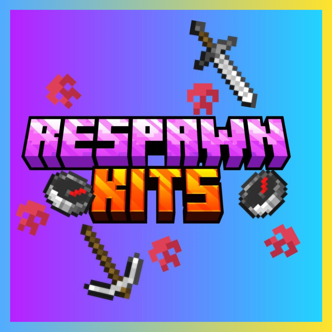Respawn Kits