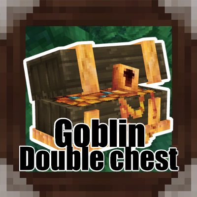 Goblin Double Chest