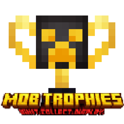 Mob Trophies