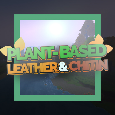 Plant-Based Leather and Chitin