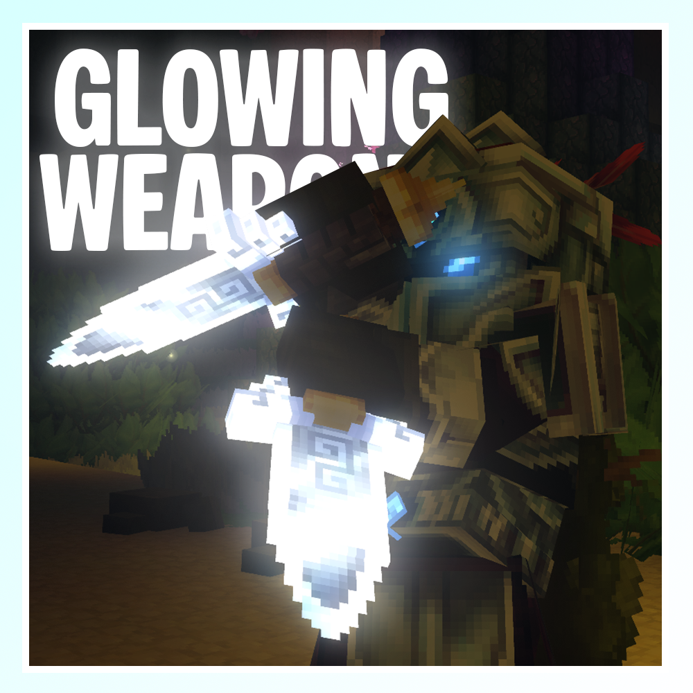 Glowing Weapons