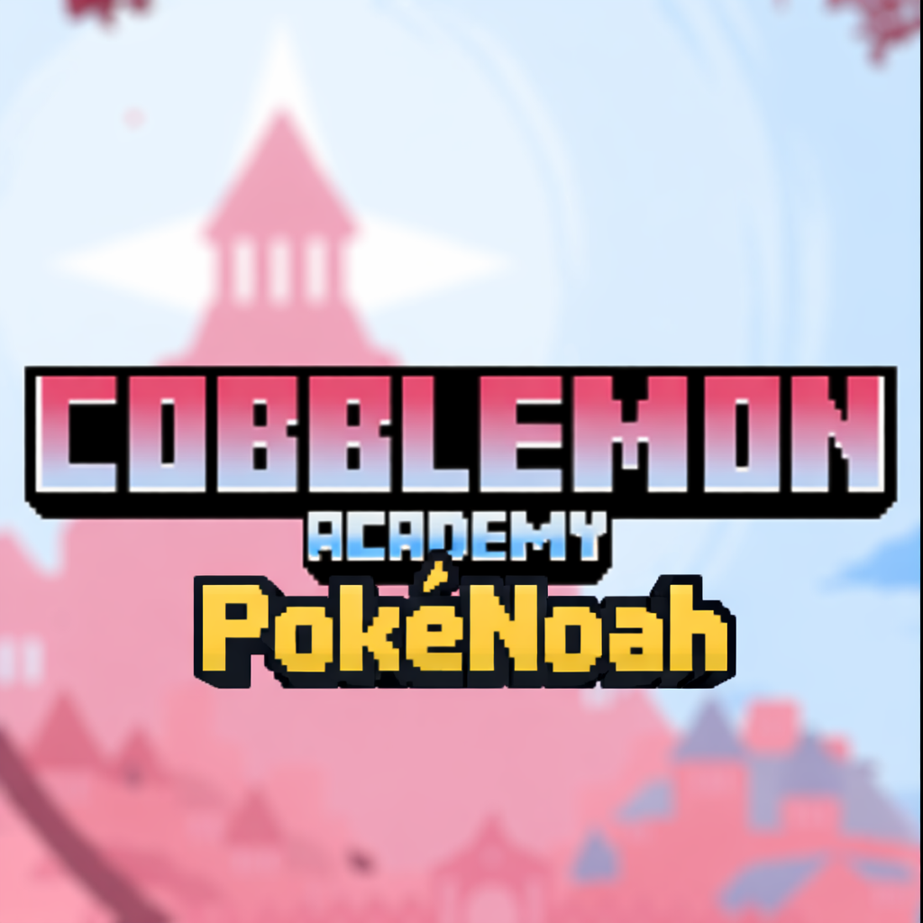 Cobblemon Academy 2 .0 Pokenoah