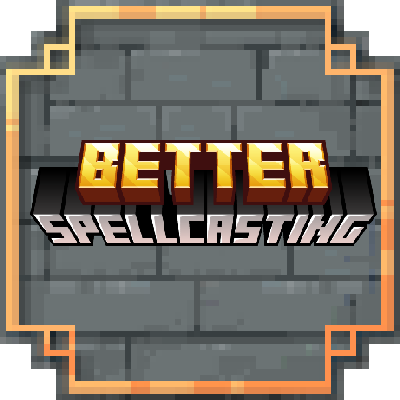 Better Spellcasting