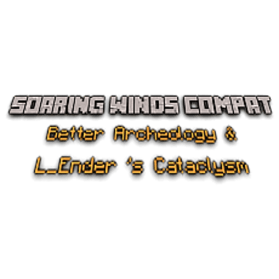 BetterArcheologyCataclysmCompat
