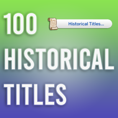 One Hundred Historical Titles