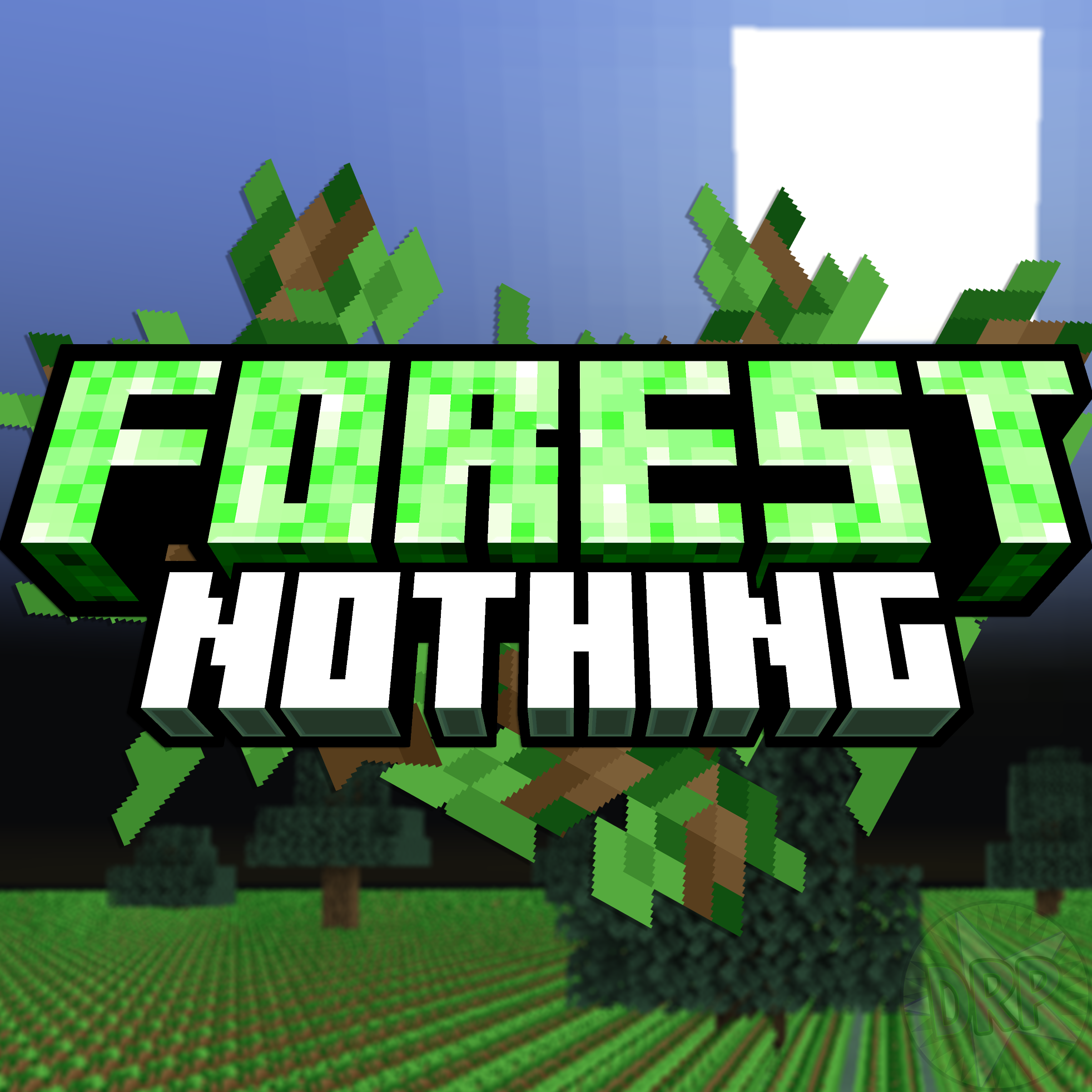 Forest NOTHING