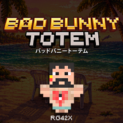 Bad Bunny Totem - Un verano sin ti
