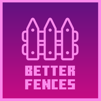 Better Fences