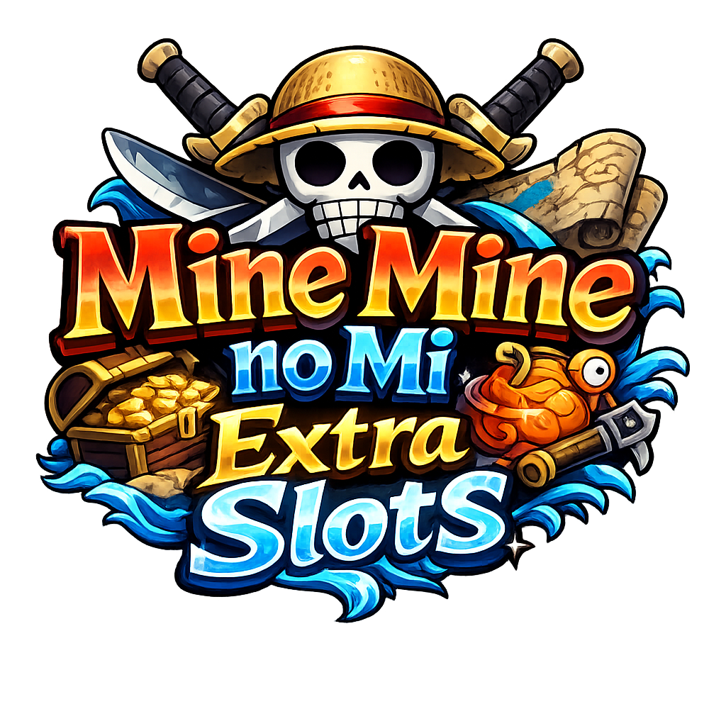 Mine Mine No Mi Extra Slots