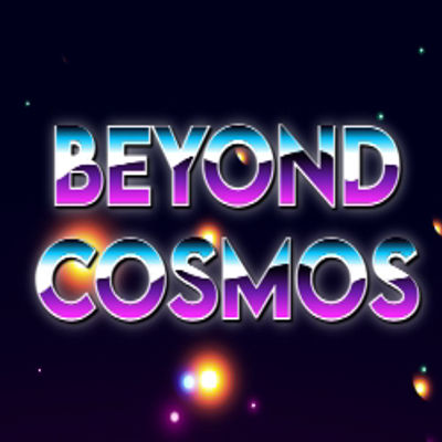 Beyond Cosmos