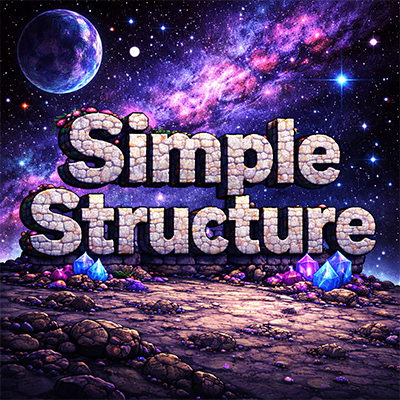 Simple Structures: Ad Astra