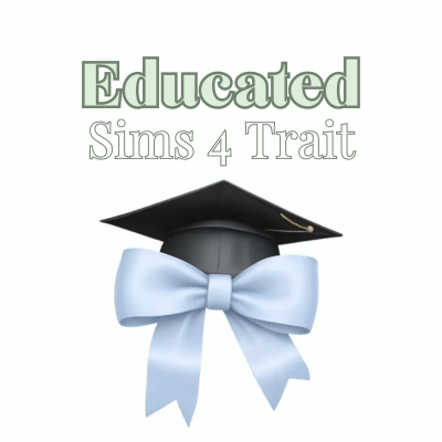 Educated | Trait