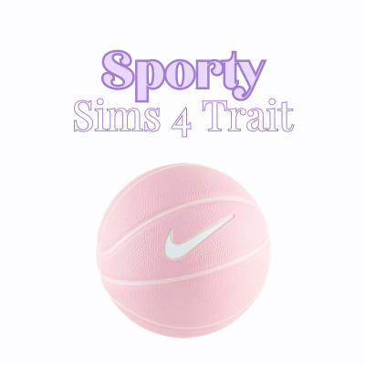Sporty | Trait