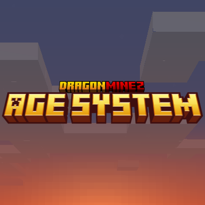 DragonMine Z: Age System