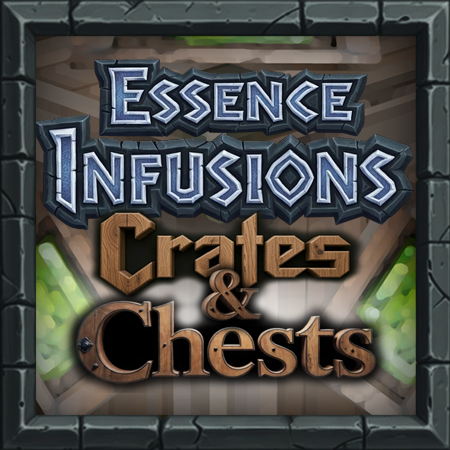 Essence Infusions: Crates & Chests project artwork