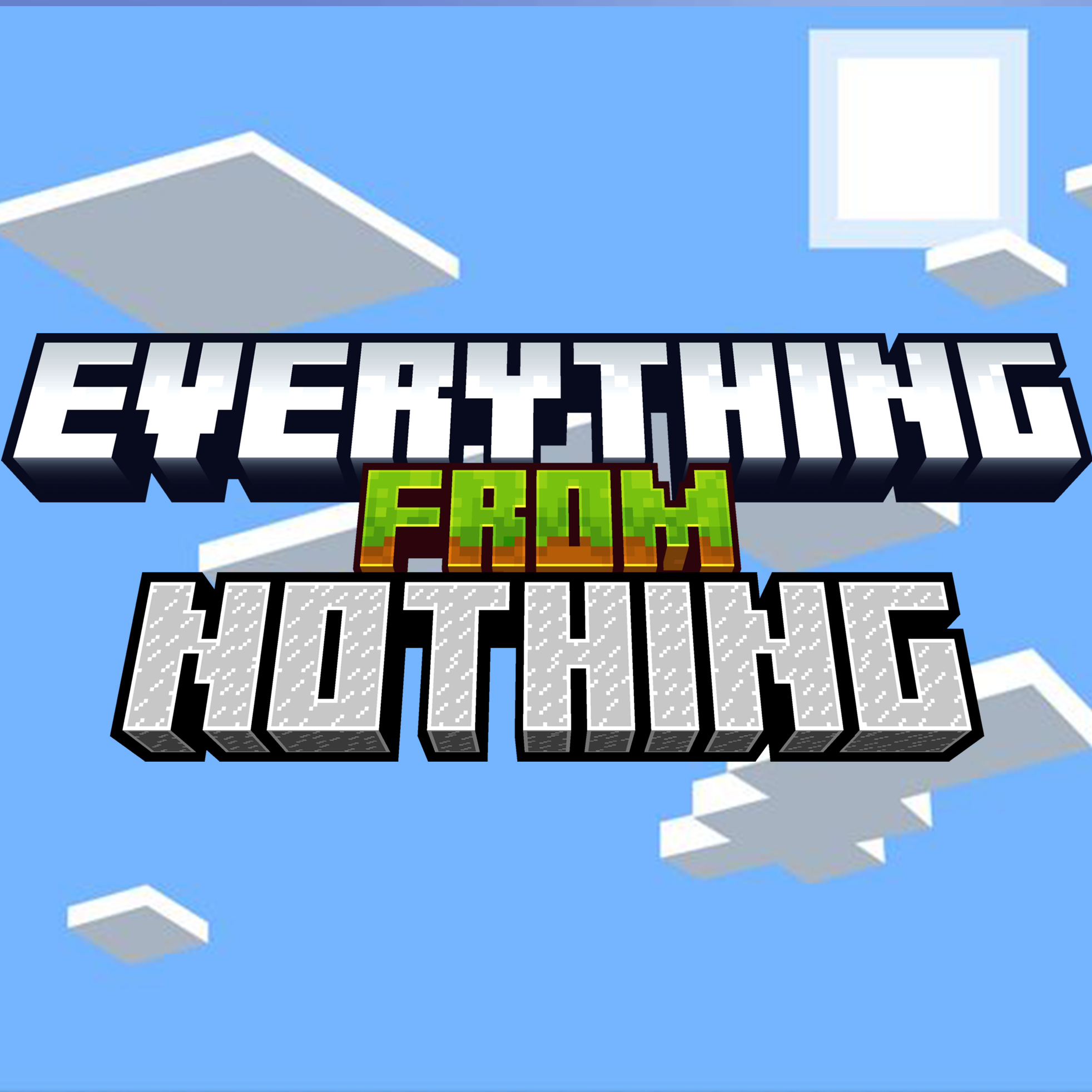 Everything from Nothing