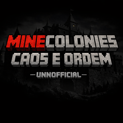 MineColonies-Caos e Ordem [Unnoficial]