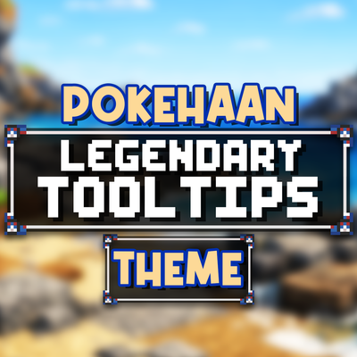 Pokehaan Theme (Legendary Tooltips)