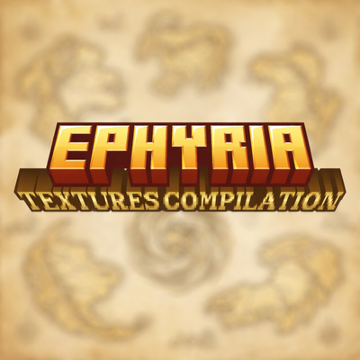 Ephyria Textures Compilation