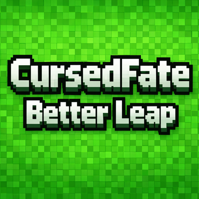 CursedFate Better Leap