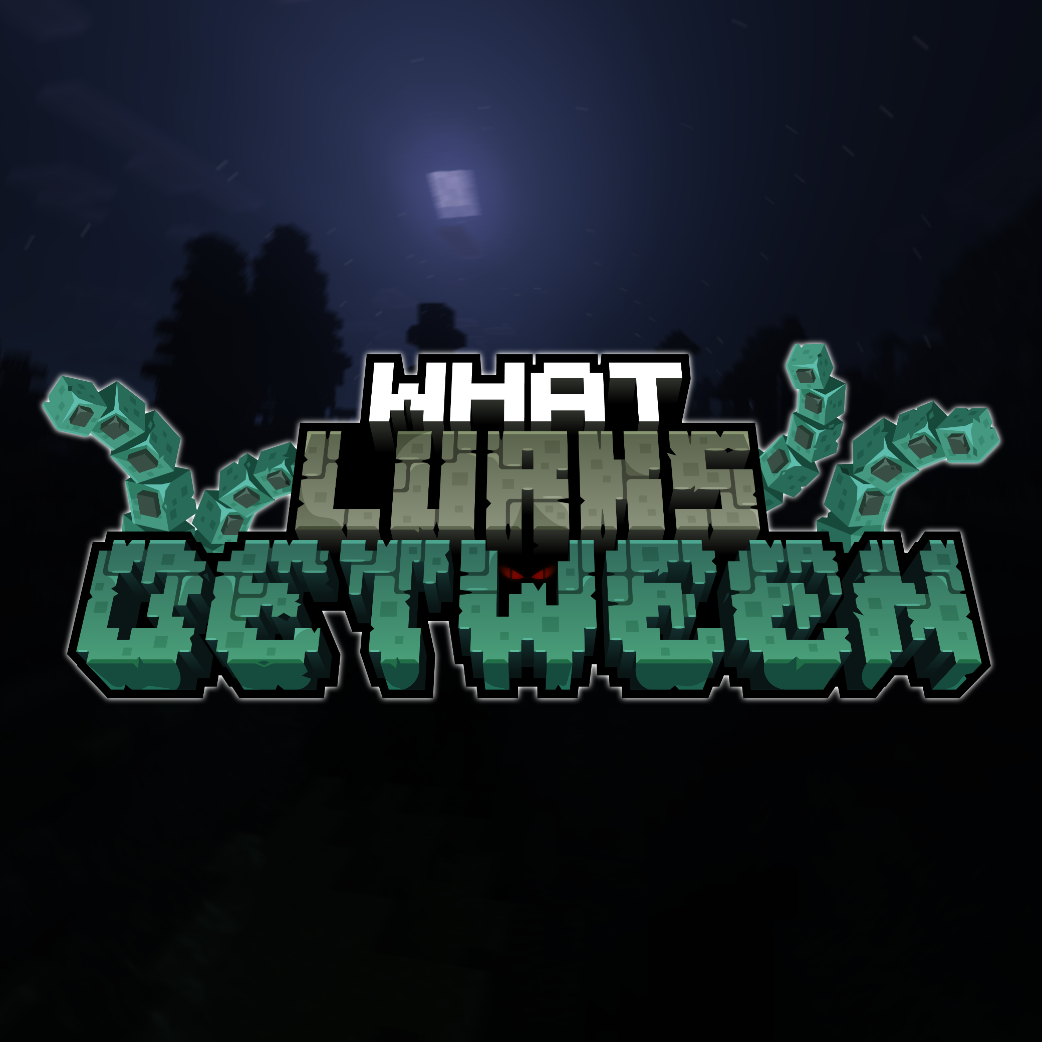 What Lurks Between